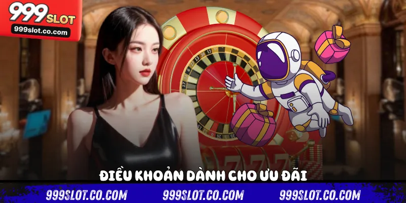 Điều khoản dành cho ưu đãi 