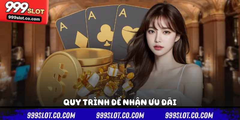 Quy trình để nhận ưu đãi